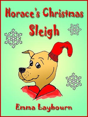 cover image of Horace's Christmas Sleigh